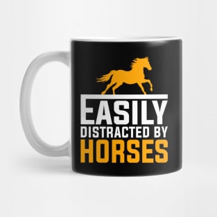 Easily Distracted By Horses Mug